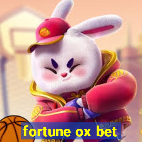 fortune ox bet